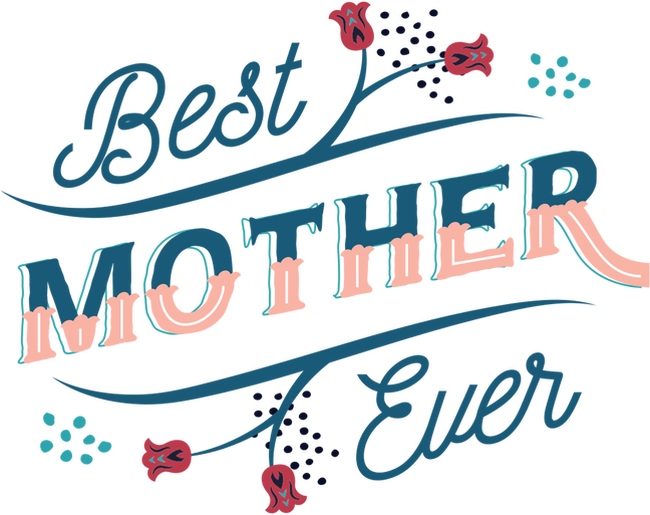 Best Mother Ever