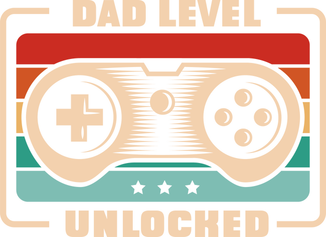 Dad Level unlocked