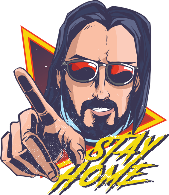 Stay Home - Keanu Reeves