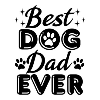 Best Dog Dad Ever