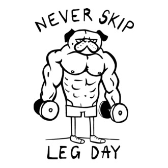 Never skip Leg day